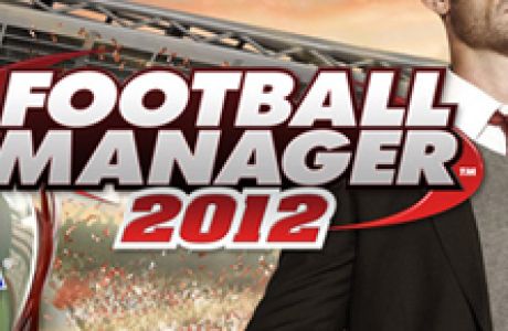 Όλα όσα πρέπει να ξέρεις για το Football Manager 2012