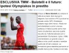 Ιταλικά ΜΜΕ: Θέλει Μπαλοτέλι ο Ολυμπιακός