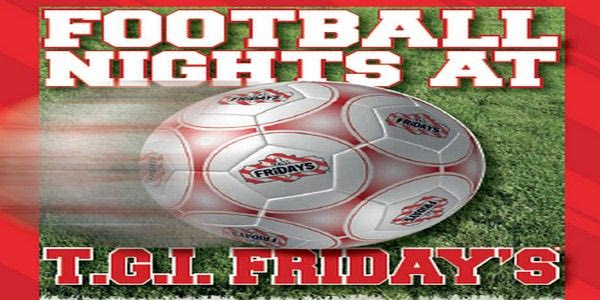 Βραδιές ποδοσφαίρου στα T.G.I. Friday’s