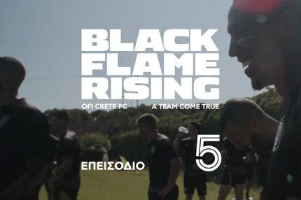 Black Flame Rising: Δείτε το 5ο επεισόδιο του συγκλονιστικού ντοκιμαντέρ για τον ΟΦΗ
